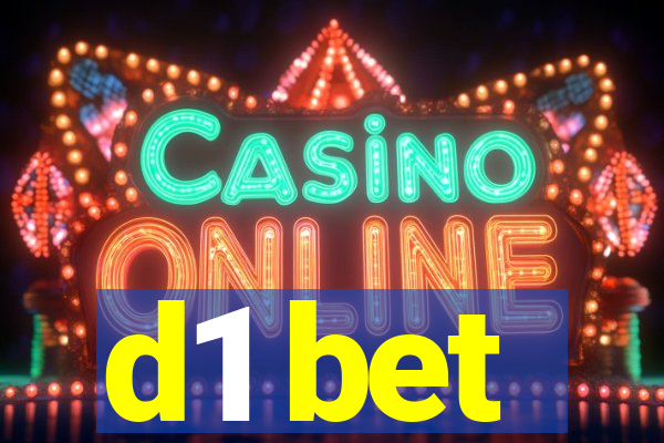 d1 bet